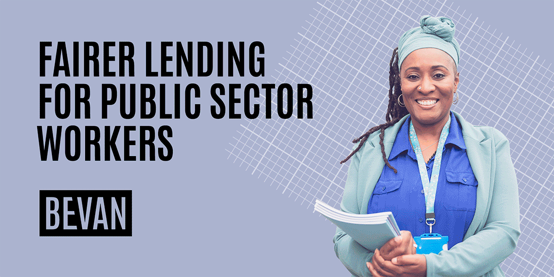 Banner title reading,'Fairer lending for public sector workers'